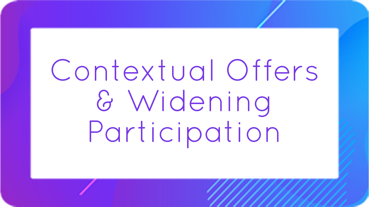 Contextual offers and Widening Participation