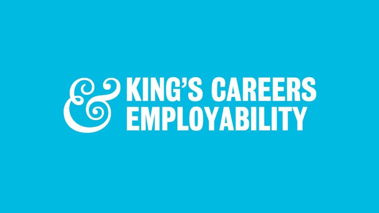 Careers and Employability at King&#39;s College London