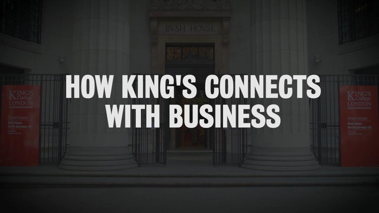 Discover: Business at King&#39;s College London