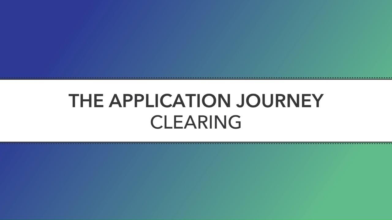 The Application Journey - Clearing