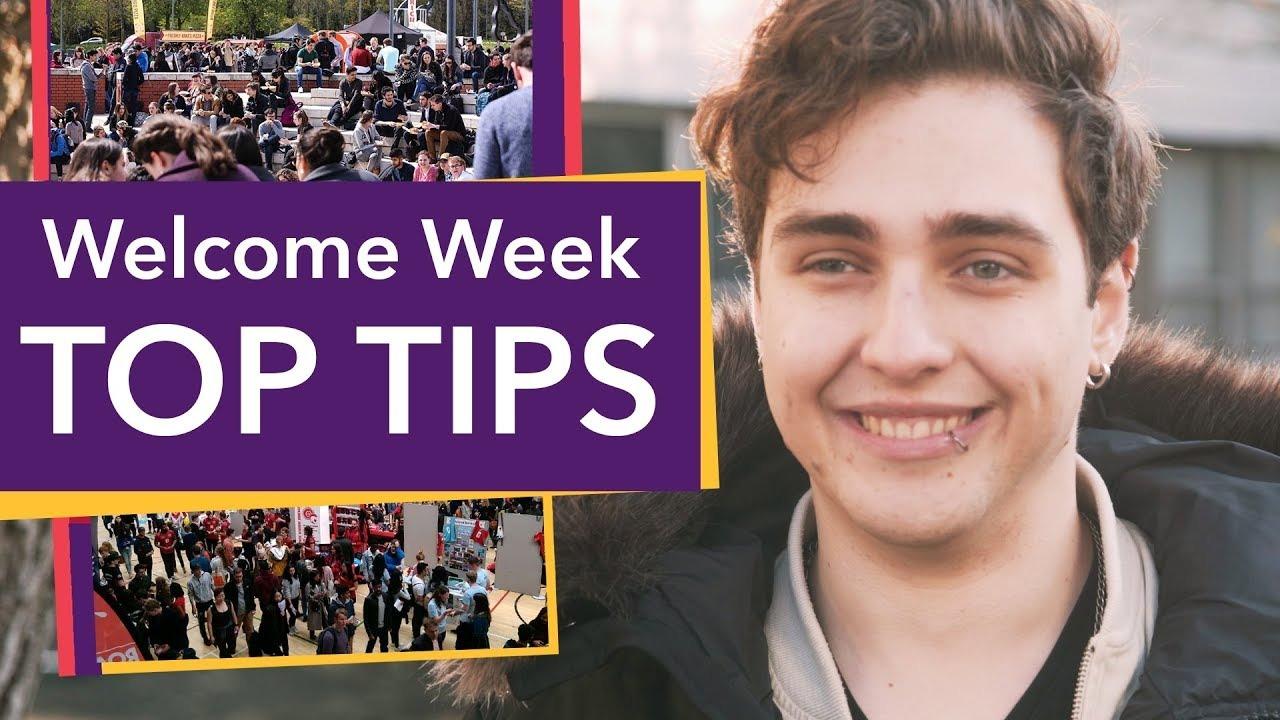 Welcome Week - Top Tips!