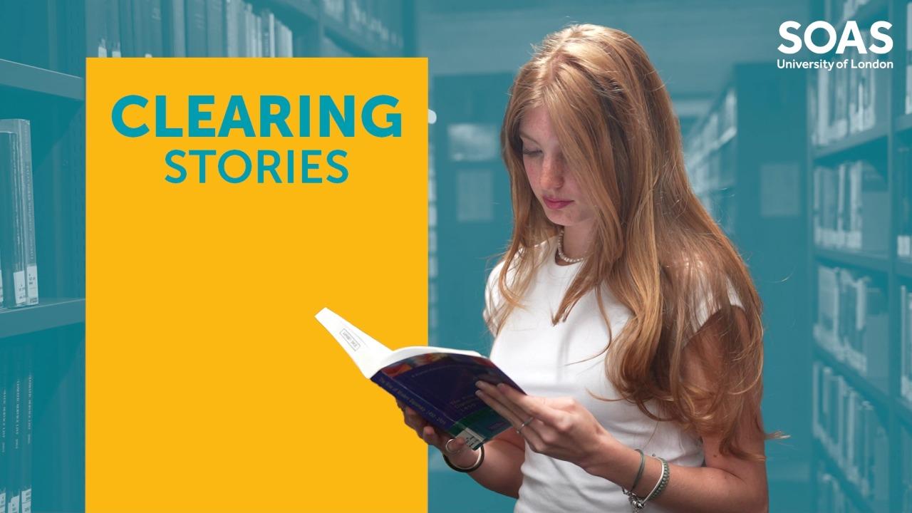 SOAS Clearing Stories - Millie